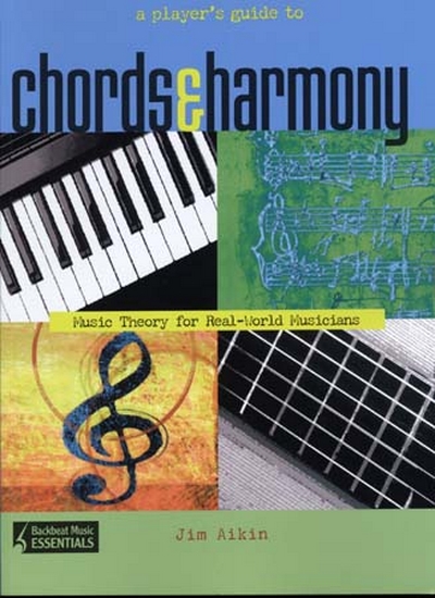 Chords And Harmony Music Theory Jim Aikin (AIKIN JIM)