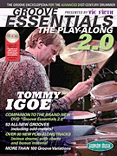Igoe Tommy Groove Essentials Play - Along 2.0 Drums (IGOE TOMMY)