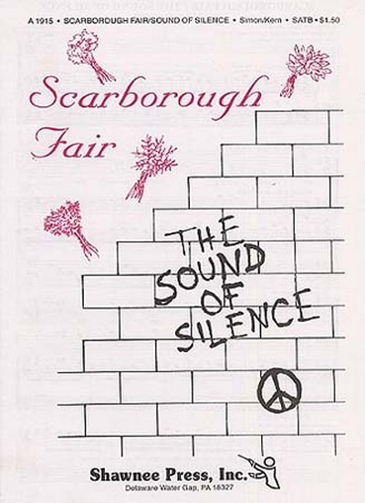 Scarborough Fair / Sound Of Silence SATB (SIMON PAUL)