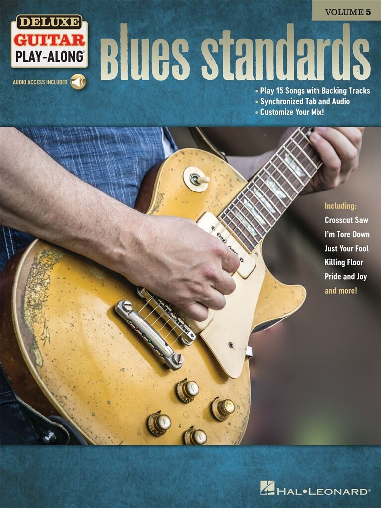 Blues Standards Deluxe Guitar Play-Along Volume 5 (AUTEURS DIVERS)