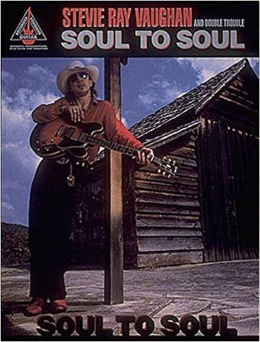 Soul To Soul (VAUGHAN STEVIE RAY)