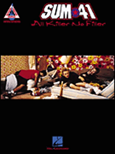 All Killer No Filler (SUM 41)