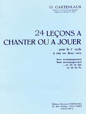 24 Lecons A Chanter Ou A Jouer Cycle 1 1Ou2 Voix Cle De Sol Sans Accompagnement (GARTENLAUB ODETTE)