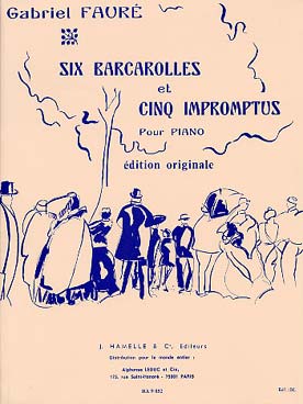 6 Barcarolles Et 5 Impromptus (FAURE GABRIEL)