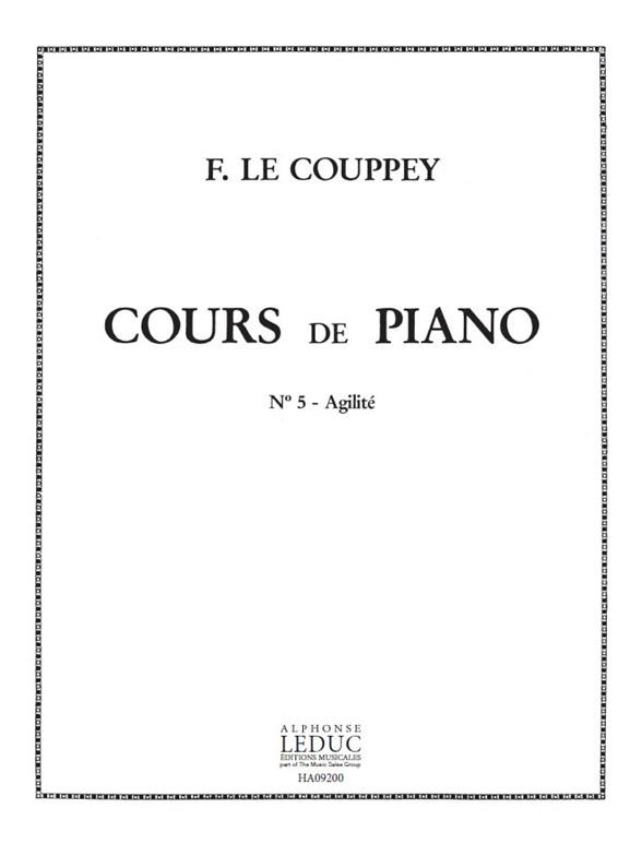 Cours De Piano N05 : L'Agilite 25 Etudes Progressives (LE COUPPEY FELIX)