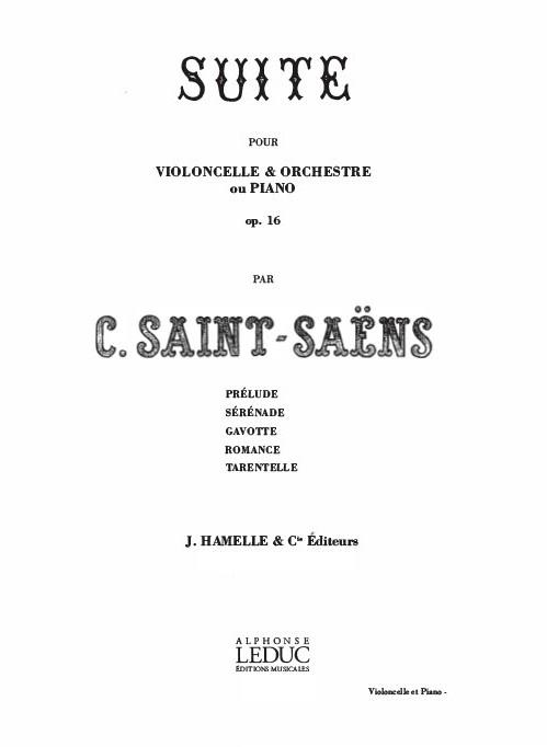Suite Op. 16 (Violoncelle/Orch) (SAINT-SAENS CAMILLE)