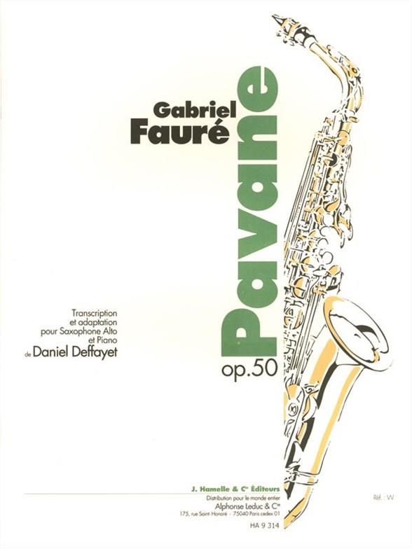 Pavane Op. 50 (FAURE GABRIEL / DEFFAYET)