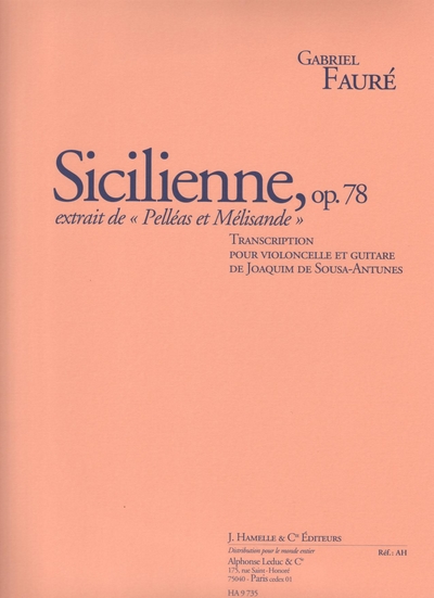 Sicilienne Op. 78 (FAURE GABRIEL / SOUSA-ANTUNES)