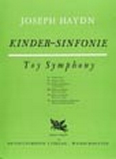 Toy Symphony In C (HAYDN FRANZ JOSEF)
