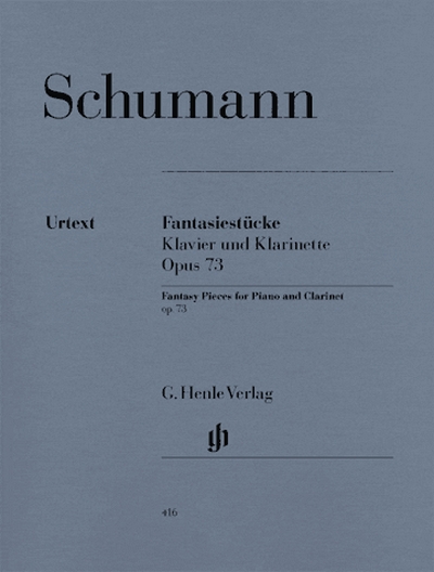 Fantasy Pieces For Piano And Clarinet (Or Violin Or Violoncello) Op. 73