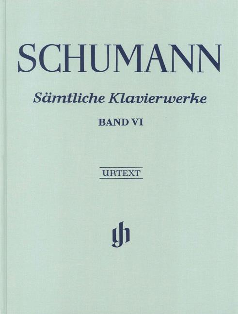 Complete Piano Works - Vol.VI (SCHUMANN ROBERT)