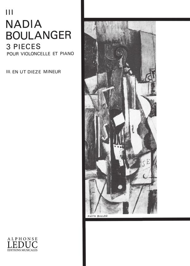 3 Pieces N03 Ut Diese Mineur Violoncelle Et Piano (BOULANGER NADIA)
