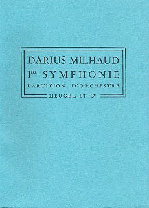 Symphonie N01 (MILHAUD DARIUS)