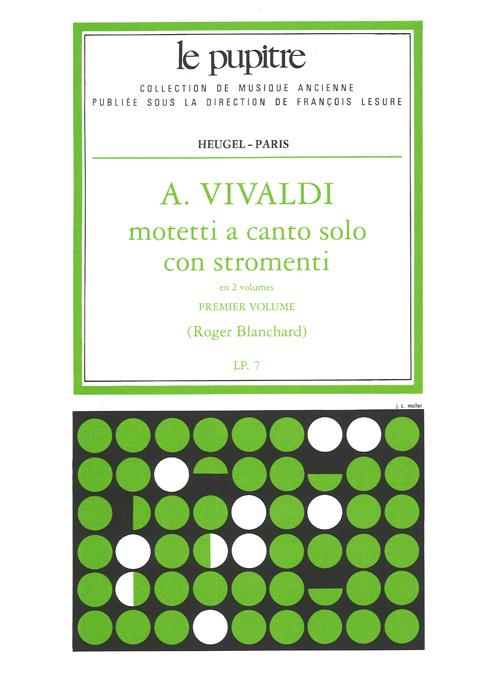 Motetti A Canto Solo Con Stromenti Cordes/Cht/Continuo/Ption Lp7/Vol.1 (VIVALDI / BLANCHARD)