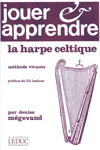 Enseignement De La Harpe Celtique (MEGEVAND DENISE)