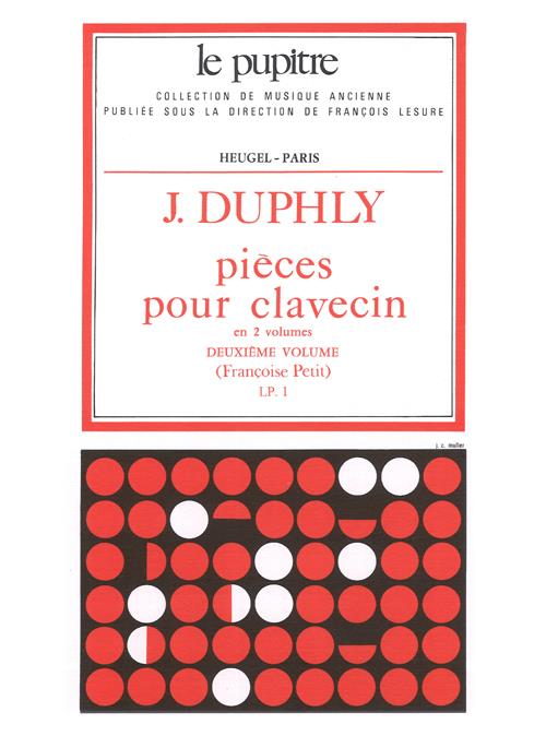 Pieces Pour Clavecin Livres 3 Et 4 Lp1 Vol.2 (DUPHLY JACQUES / PETIT)