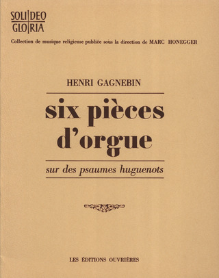 6 Pieces D'Orgue (GAGNEBIN HENRI / HONEGGER)