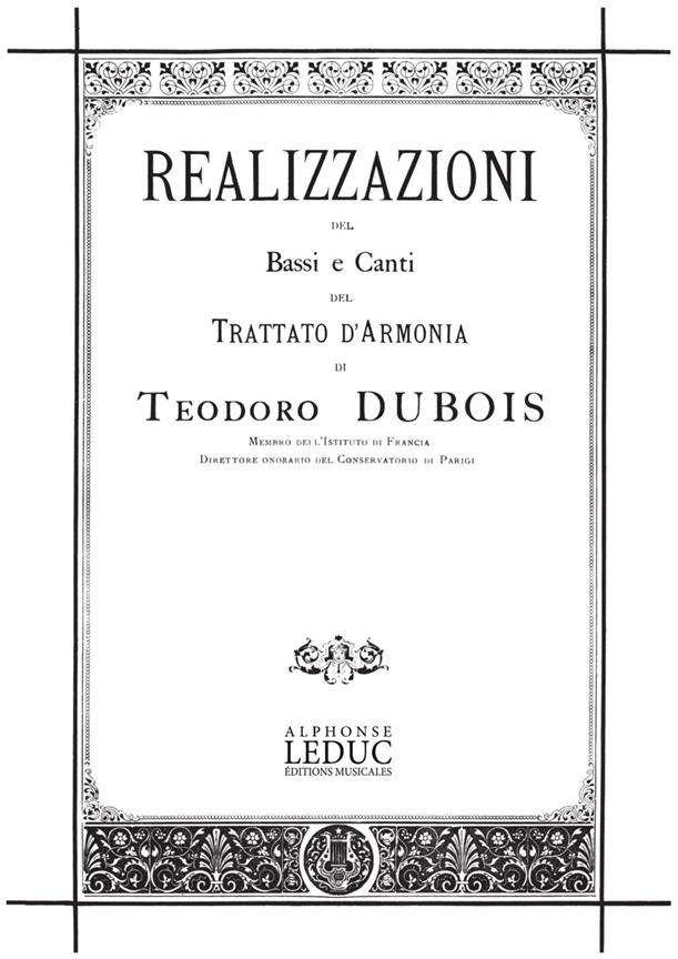 Realisations Des Basses Et Chants Du Traite D'Harmonie/Version Italienne (DUBOIS THEODORE)