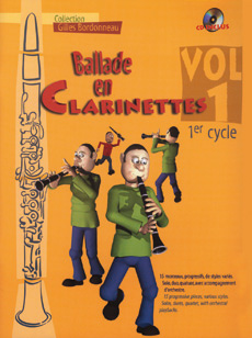 Ballade En Clarinette 1er Cycle Vol.1 (BORDONNEAU GILLES)