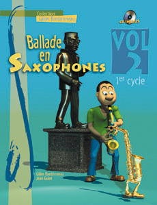 Ballade En Saxophone 1er Cycle Vol.2 (BORDONNEAU GILLES / GUIET J)