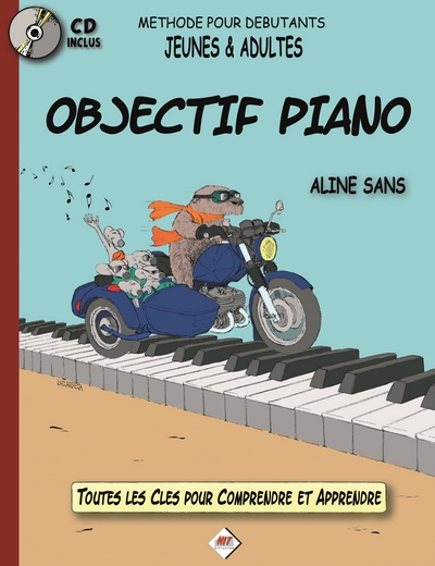 Objectif Piano, Nouvelle Edition (SANS ALINE)