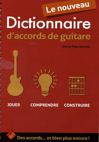 Le Nouveau Dictionnaire D'Accords De Guitare (PAIN-HERMIER OLIVIER)