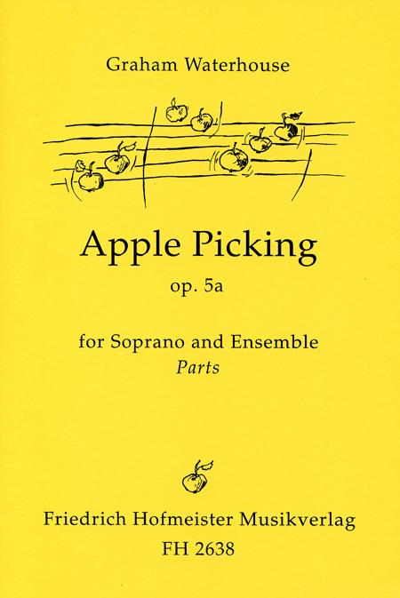 Apple Picking Op. 5A For Voice And Chamber Ensemble / Stimmen