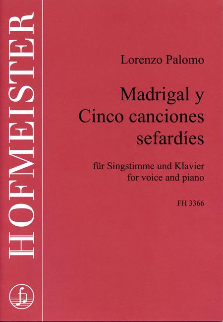 Madrigal Y Cinco Canciones Sefardies (PALOMO LORENZO)