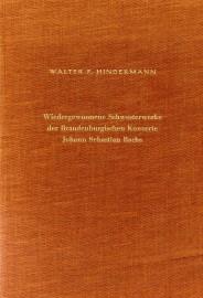 Wiedergewonnene Schwesterwerke Der Brandenburgischen Konzerte J. S. Bachs