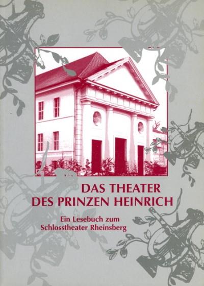 Das Theater Des Prinzen Heinrich