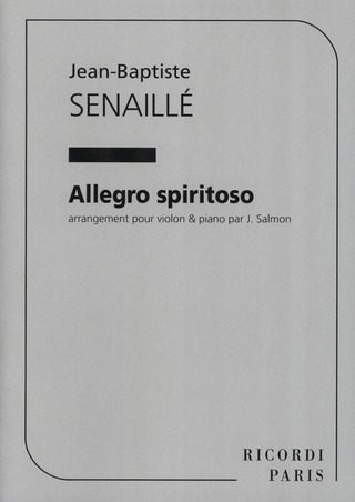 Allegro Spiritoso Vc Pft (SENAILLE JEAN-BAPTISTE)