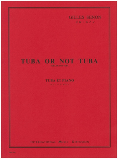 Tuba Or Not Tuba (SENON GILLES)