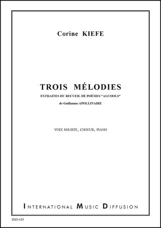3 Melodies Extraites Du Recueil De Poemes Alcools De G. Apollinaire