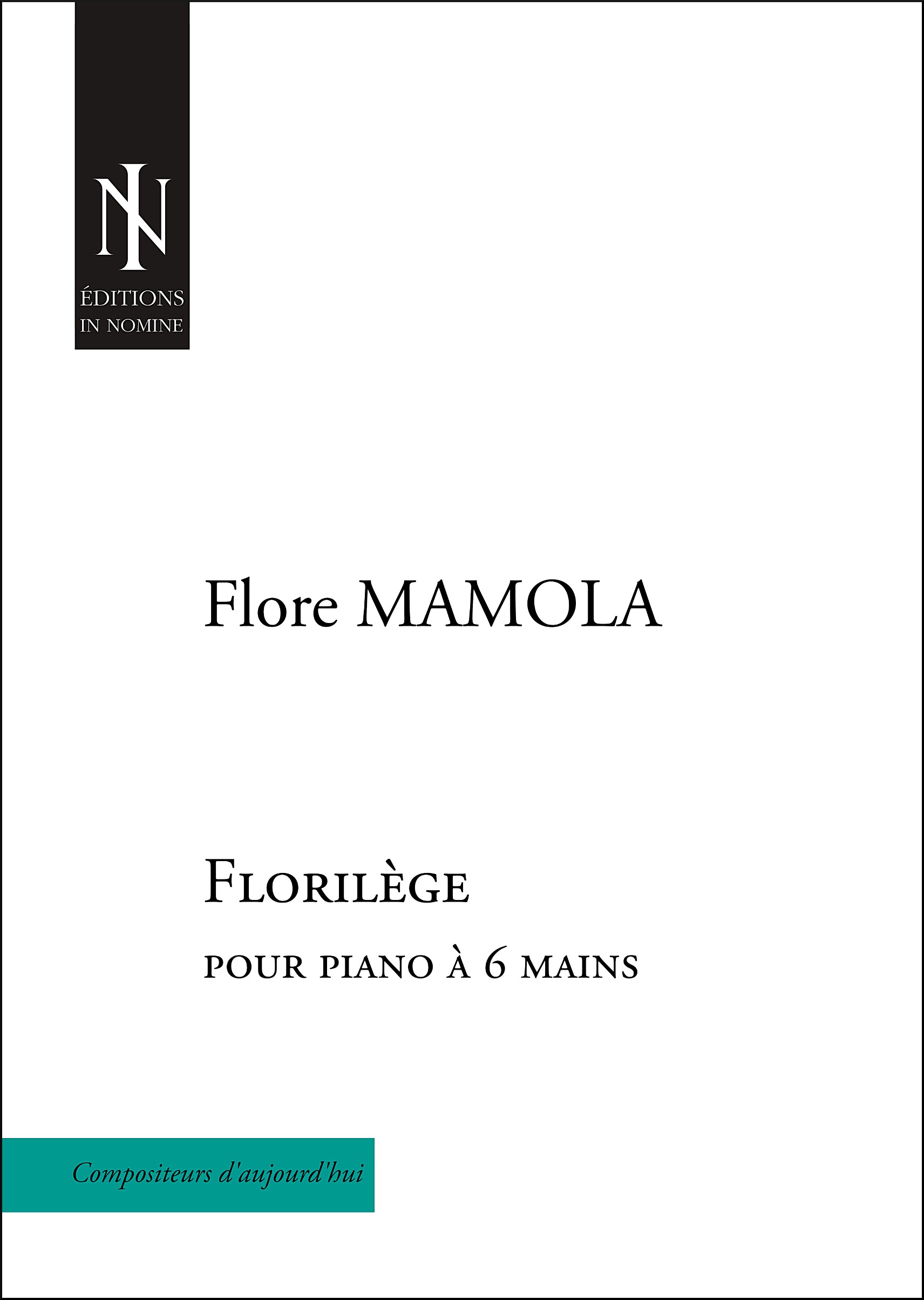 Florilège (MAMOLA FLORE)