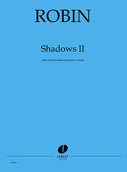 Shadows II (ROBIN YANN)