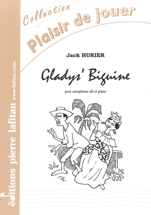 Gladys’ Biguine (HURIER JACQUES)