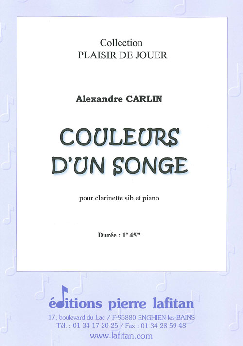 Couleurs D’Un Songe (CARLIN ALEXANDRE)