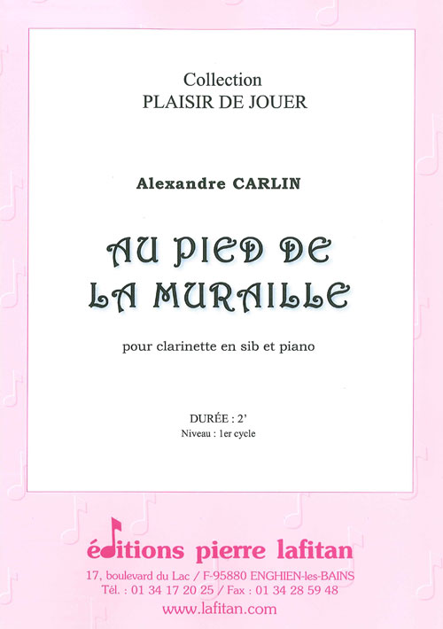 Au Pied De La Muraille (CARLIN ALEXANDRE)