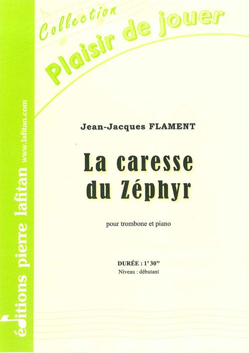 La Caresse Du Zéphyr (FLAMENT JEAN-JACQUES)