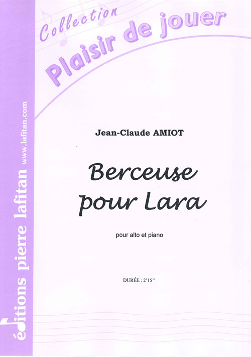 Berceuse Pour Lara (AMIOT JEAN-CLAUDE)