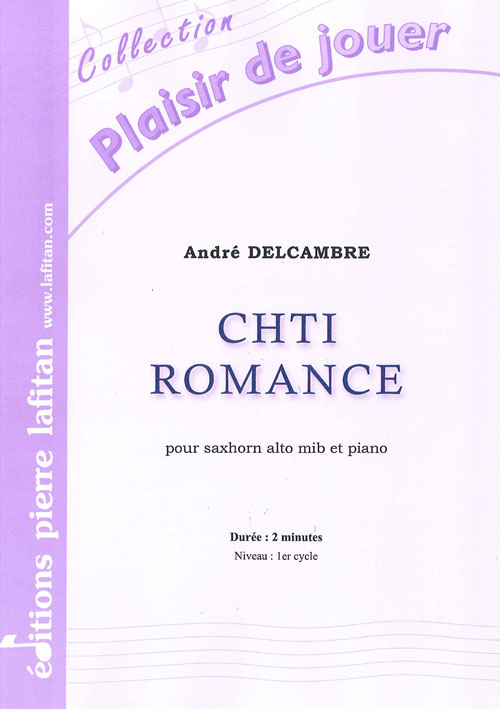 Chti Romance (DELCAMBRE ANDRE)