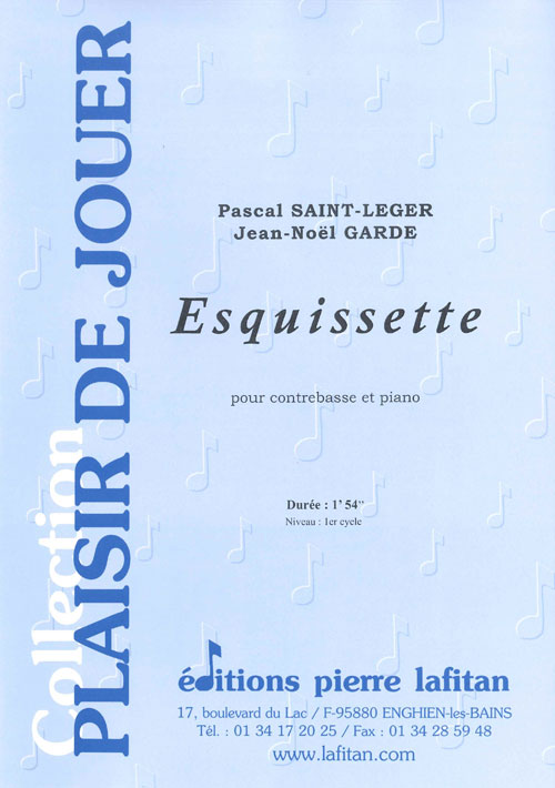 Esquissette (SAINT-LEGER PASCAL / GARDE JEAN NOEL)