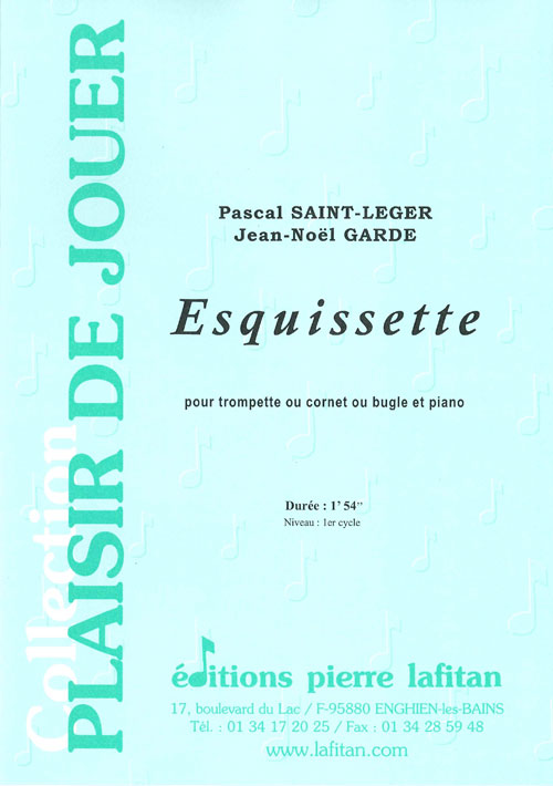 Esquissette (SAINT-LEGER PASCAL / GARDE JEAN NOEL)
