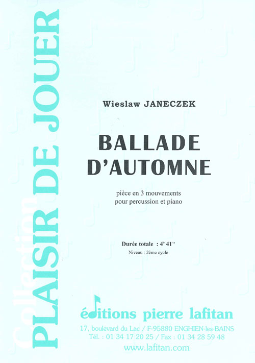 Ballade D’Automne (Pièce En 3 Mouvements) (JANECZEK WIESLAW)