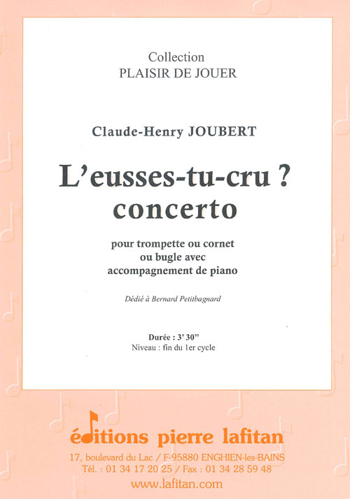 L’Eusses-Tu-Cru ? Concerto (JOUBERT CLAUDE-HENRY)