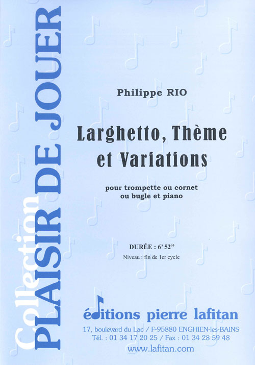 Larghetto, Thème Et Variations (RIO PHILIPPE)