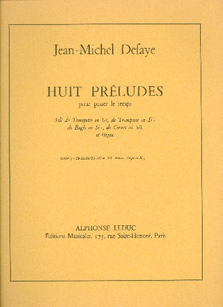 8 Preludes Pour Passer Le Temps Vol.C:Preludes 3 Et 6 Bugle Sib Et Orgue