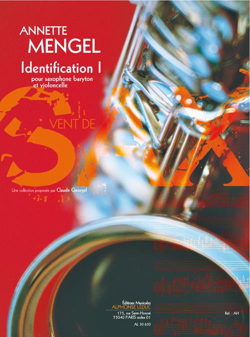 Identification I (11') (9E) (Collection Vent De Sax) Pour Saxophone Baryton Et Violoncelle