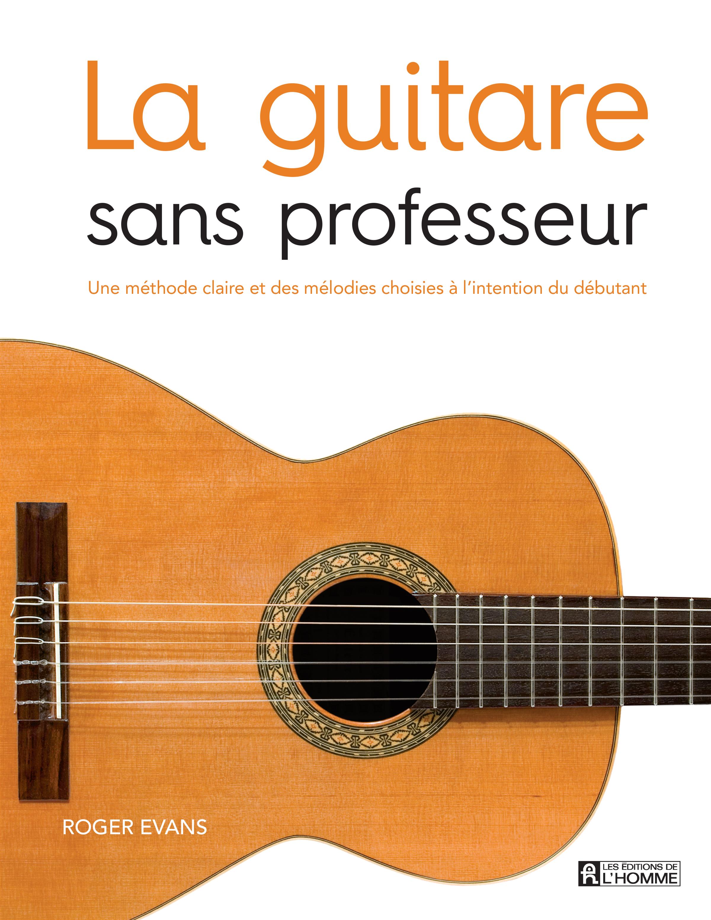 La Guitare Sans Professeur