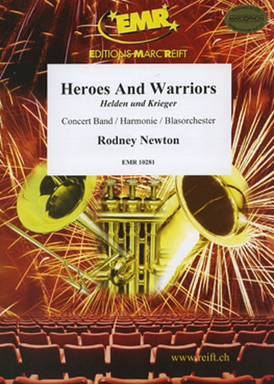 Heroes And Warriors (NEWTON RODNEY)